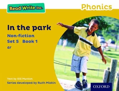 Cover of Read Write Inc. Phonics: In the Park (Yellow Set 5 Non-fiction 1)