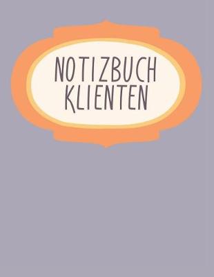 Book cover for Notizbuch Klienten