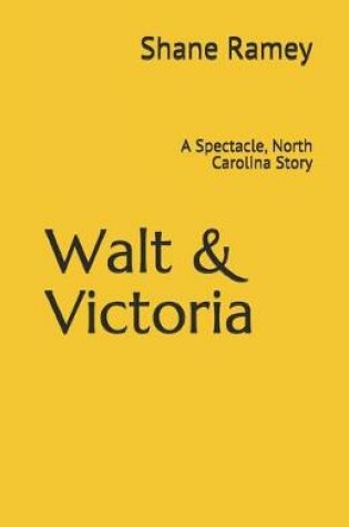 Cover of Walt & Victoria