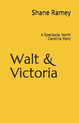 Book cover for Walt & Victoria