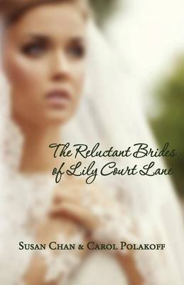 Book cover for The Reluctant Brides of Lily Court Lane