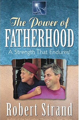 Cover of The Power of Fatherhood