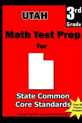 Cover of Utah 3rd Grade Math Test Prep