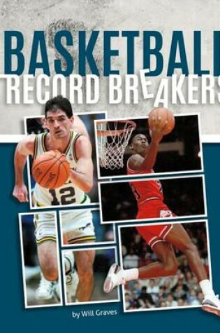 Cover of Basketball Record Breakers