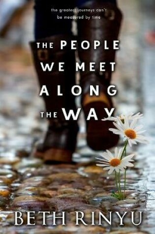 Cover of The People We Meet Along The Way