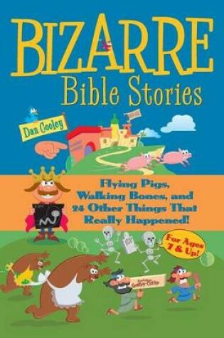 Cover of Bizzare Bible Stories