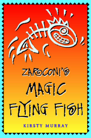 Cover of Zarconi'S Magic Flying Fish