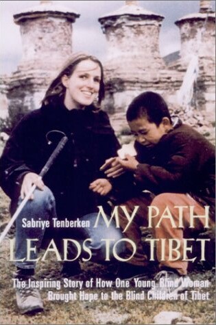Cover of My Path Leads to Tibet