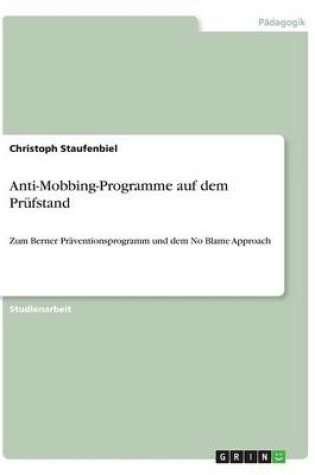 Cover of Anti-Mobbing-Programme auf dem Prufstand