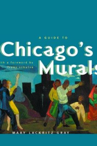 Cover of A Guide to Chicago's Murals