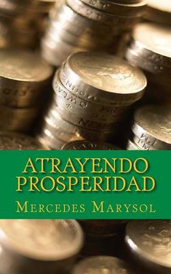 Book cover for Atrayendo prosperidad.