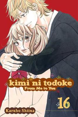Book cover for Kimi ni Todoke: From Me to You, Vol. 16