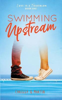Cover of Swimming Upstream