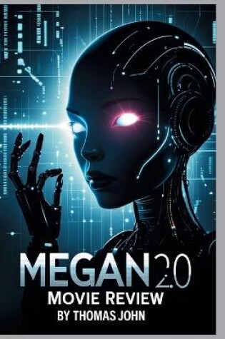 Cover of MEGAN 2.0 Movie Review