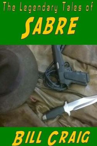 Cover of The Legendary Tales of Sabre