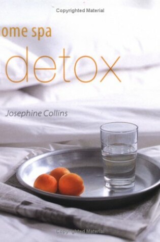 Cover of Home Spa Detox