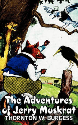 Book cover for The Adventures of Jerry Muskrat by Thornton Burgess, Fiction, Animals, Fantasy & Magic