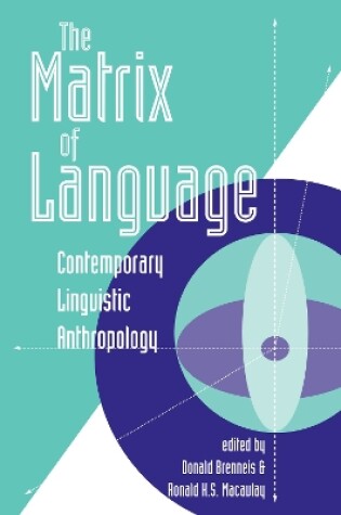 Cover of The Matrix Of Language