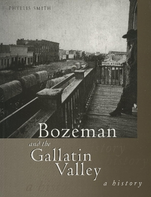 Book cover for Bozeman and the Gallatin Valley