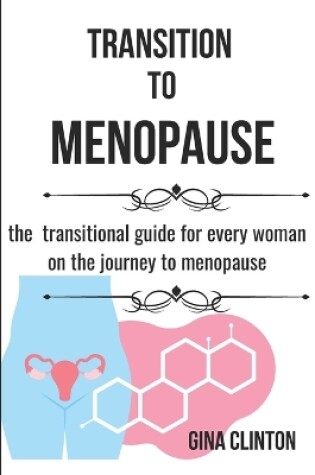 Cover of Transition To Menopause