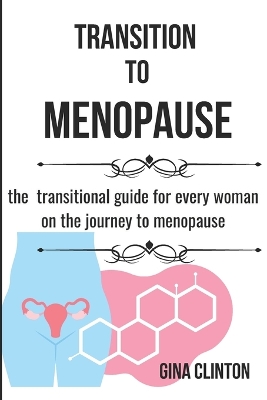 Book cover for Transition To Menopause