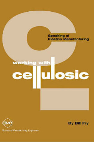 Cover of Working with Cellulosic