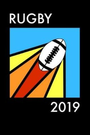 Cover of Rugby 2019 Notebook