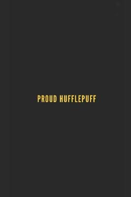 Book cover for Proud Hufflepuff