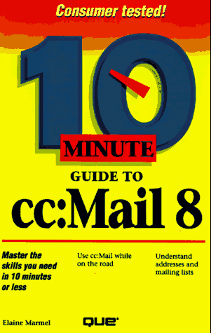 Book cover for 10 Minute Guide to Cc:Mail 8
