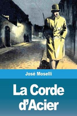 Book cover for La Corde d'Acier