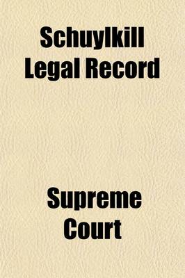 Book cover for Schuylkill Legal Record Volume 15