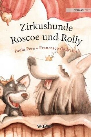 Cover of Zirkushunde Roscoe und Rolly