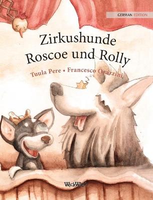 Book cover for Zirkushunde Roscoe und Rolly
