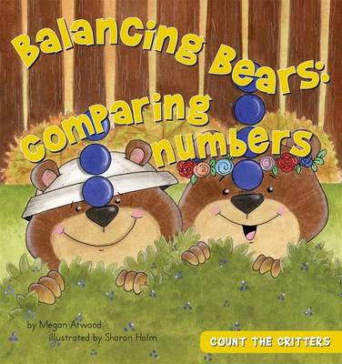Book cover for Balancing Bears:: Comparing Numbers