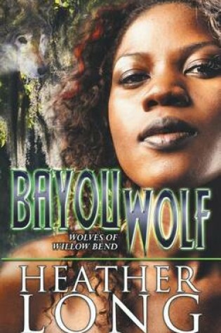 Cover of Bayou Wolf