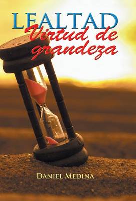 Book cover for Lealtad virtud de grandeza