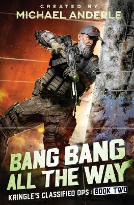 Book cover for Bang Bang All the Way