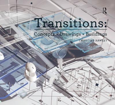 Book cover for Transitions: Concepts + Drawings + Buildings