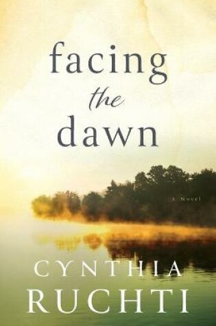 Cover of Facing the Dawn