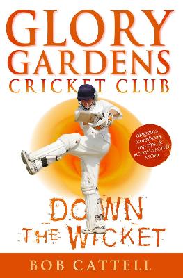 Book cover for Glory Gardens 7 - Down The Wicket