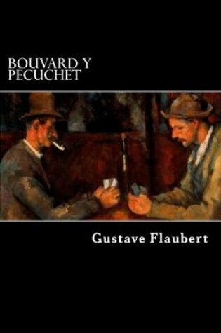 Cover of Bouvard y Pecuchet (Spanish Edition)