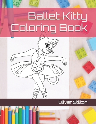 Book cover for Ballet Kitty Coloring Book