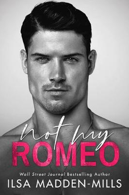 Book cover for Not My Romeo