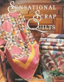 Book cover for Sensational Scrap Quilts