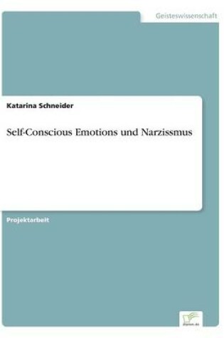 Cover of Self-Conscious Emotions Und Narzissmus