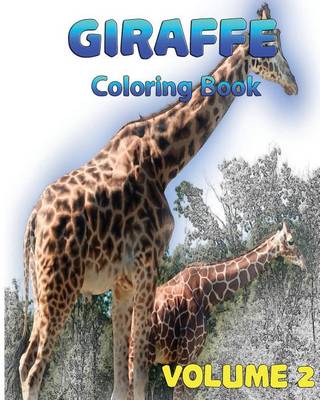 Book cover for Giraffe Coloring Books Vol. 2 for Relaxation Meditation Blessing