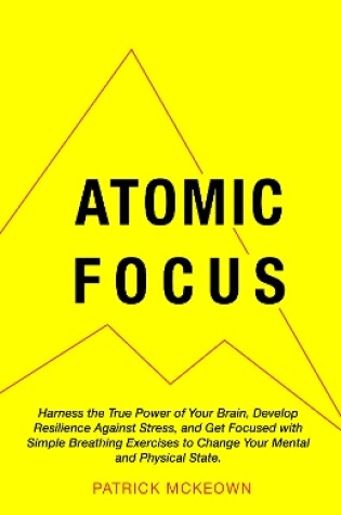 Cover of Atomic Focus