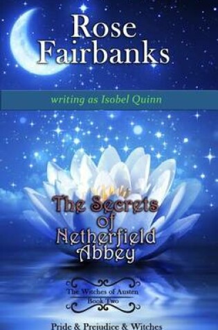 Cover of The Secrets of Netherfield Abbey