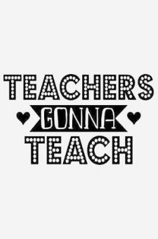 Cover of Teachers gonna teach