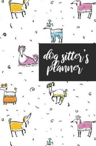 Cover of Dog Sitter's Planner